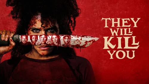 They Will Kill You still