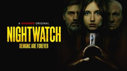 Nightwatch: Demons Are Forever still