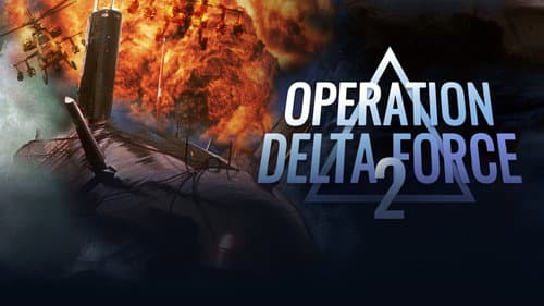 Operation Delta Force 2: Mayday still