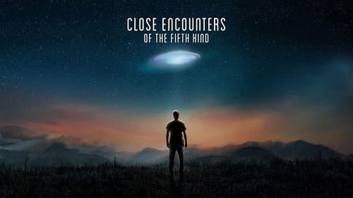 Close Encounters of the Fifth Kind still