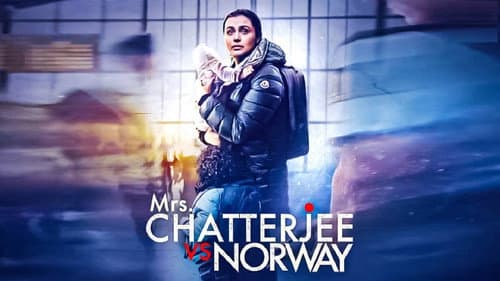 Mrs. Chatterjee Vs Norway still