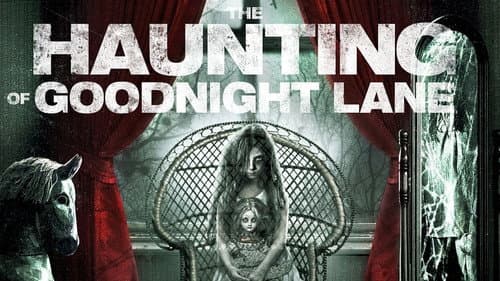 Ghost of Goodnight Lane still