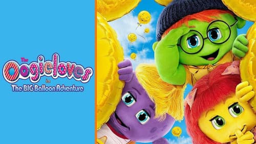 The Oogieloves in the Big Balloon Adventure still