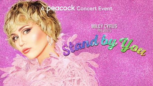 Miley Cyrus Presents Stand by You still