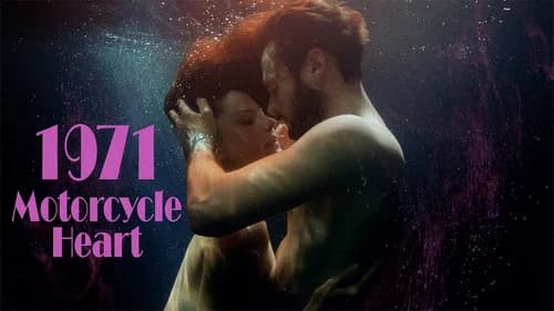 1971, Motorcycle Heart still
