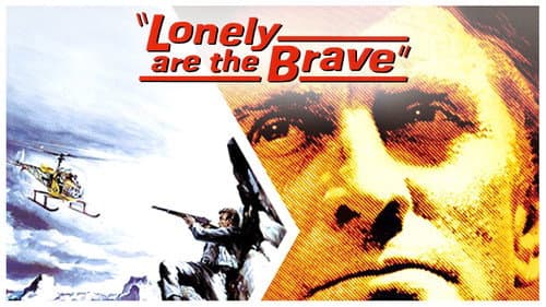 Lonely are the Brave still