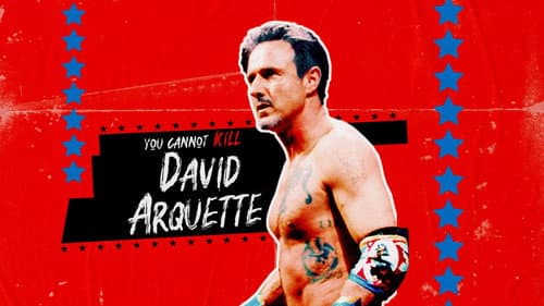 You Cannot Kill David Arquette still