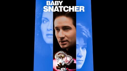 Baby Snatcher still
