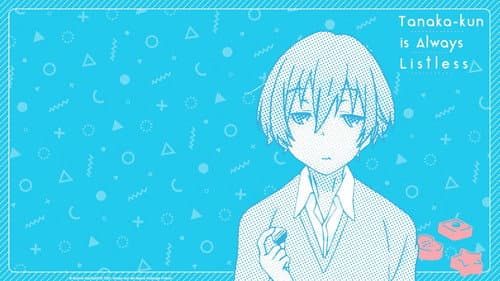 Tanaka-kun Is Always Listless still