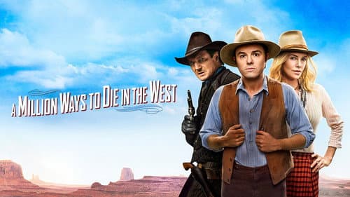 A Million Ways to Die in the West still