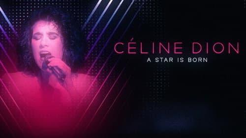 Celine Dion: Rise of a Diva still