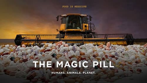 The Magic Pill still