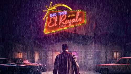 Bad Times at the El Royale still