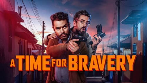A Time for Bravery still