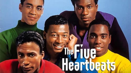 The Five Heartbeats still