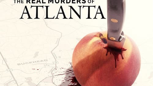 The Real Murders of Atlanta still