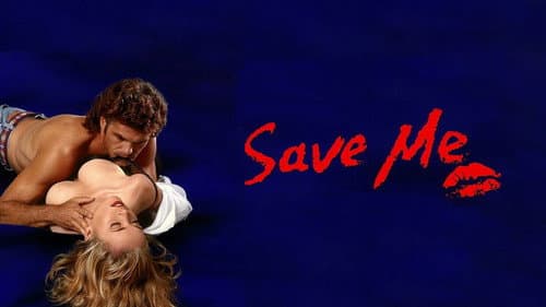 Save Me still