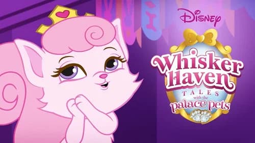 Whisker Haven Tales with the Palace Pets still