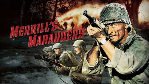 Merrill's Marauders still
