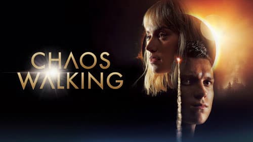 Chaos Walking still