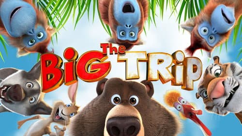 The Big Trip still