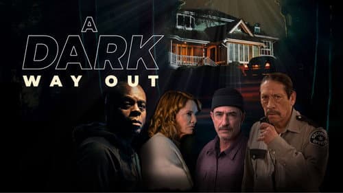 A Dark Way Out still