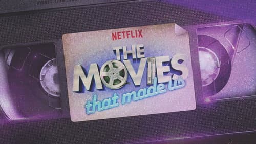 The Movies That Made Us still