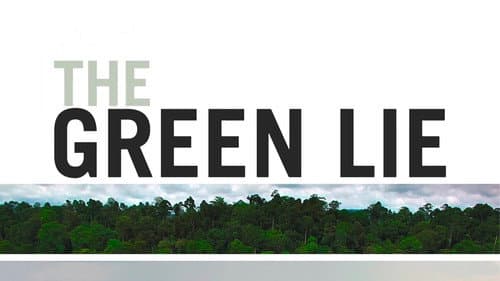 Die grüne Lüge still