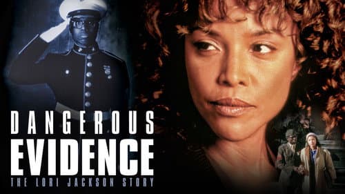 Dangerous Evidence: The Lori Jackson Story still