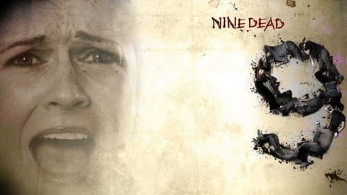 Nine Dead still