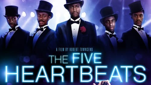 The Five Heartbeats still