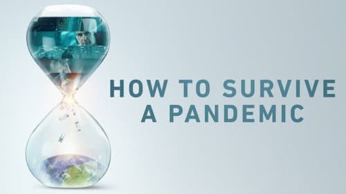 How to Survive a Pandemic still