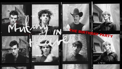 Mutiny in Heaven: The Birthday Party still