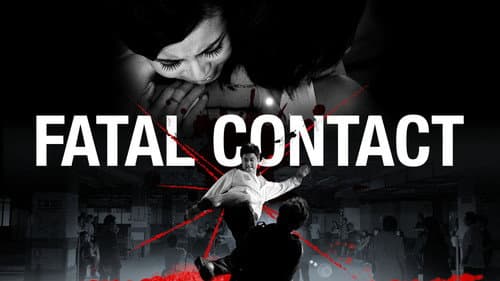Fatal Contact still