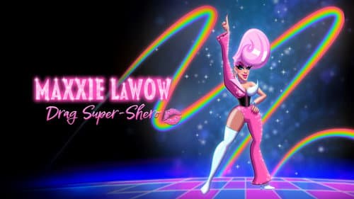 Maxxie LaWow: Drag Super-shero still