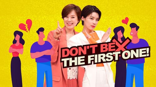 Don't be the First One! still