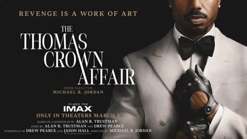 The Thomas Crown Affair still