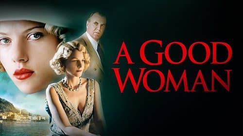 A Good Woman still