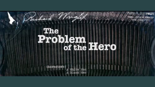 The Problem of the Hero still