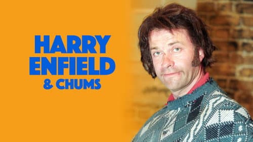Harry Enfield and Chums still