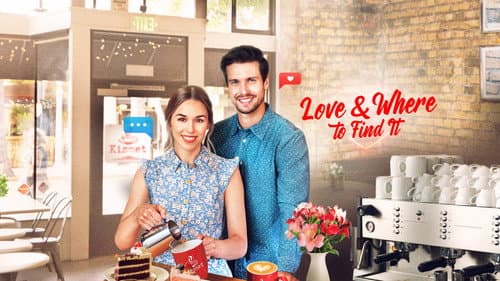 Love & Where to Find It still