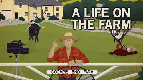 A Life on the Farm still