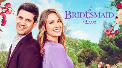A Bridesmaid in Love still