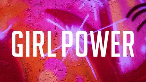 Girl Power still