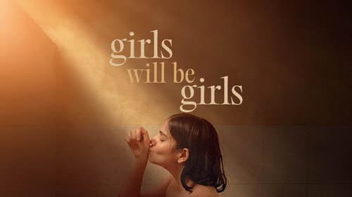 Girls Will Be Girls still