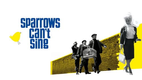 Sparrows Can't Sing still