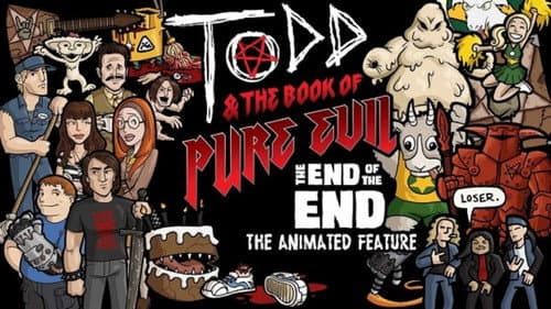 Todd and the Book of Pure Evil: The End of the End still