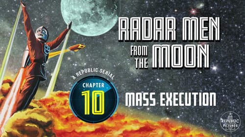 Radar Men from the Moon still