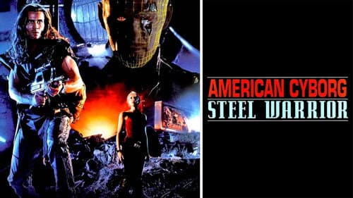 American Cyborg: Steel Warrior still