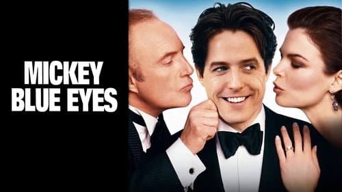 Mickey Blue Eyes still